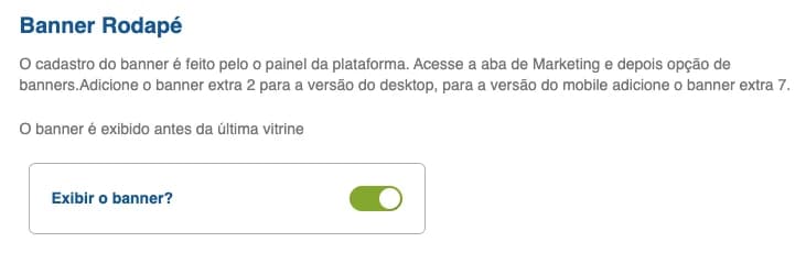 Opção Exibir o banner, em Banner Rodapé