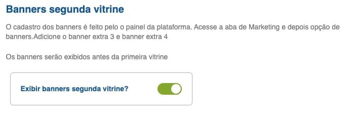 Opção Exibir banners segunda vitrine