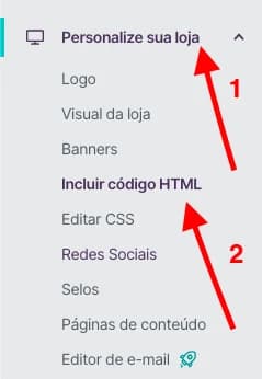 Menu Personalize sua loja, opção Incluir código HTML
