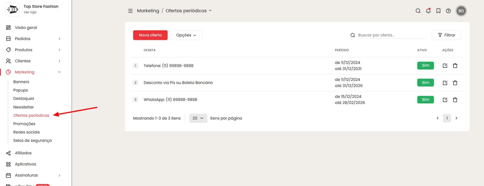 Lista de ofertas periódicas no painel da WBuy, com o texto, o período e se está ativa