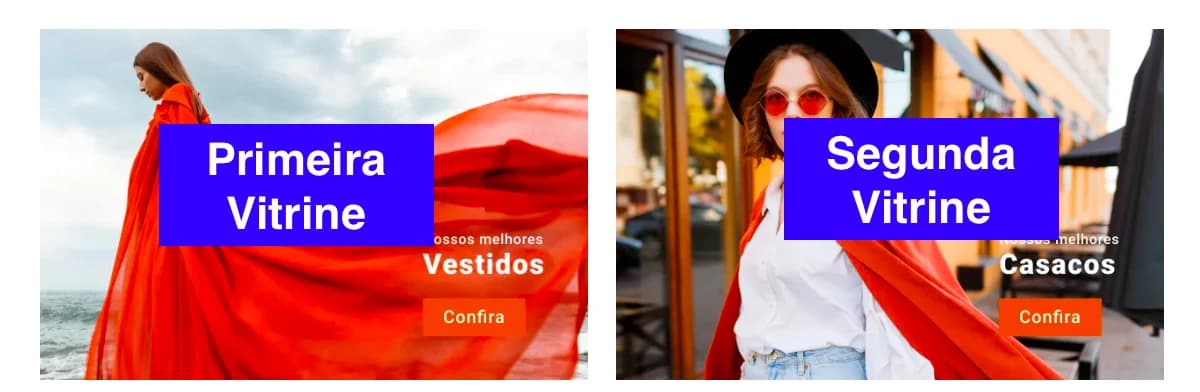 Banners da primeira e da segunda vitrine