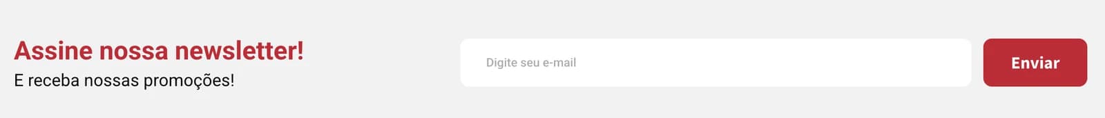 Faixa de newsletter acima do rodapé