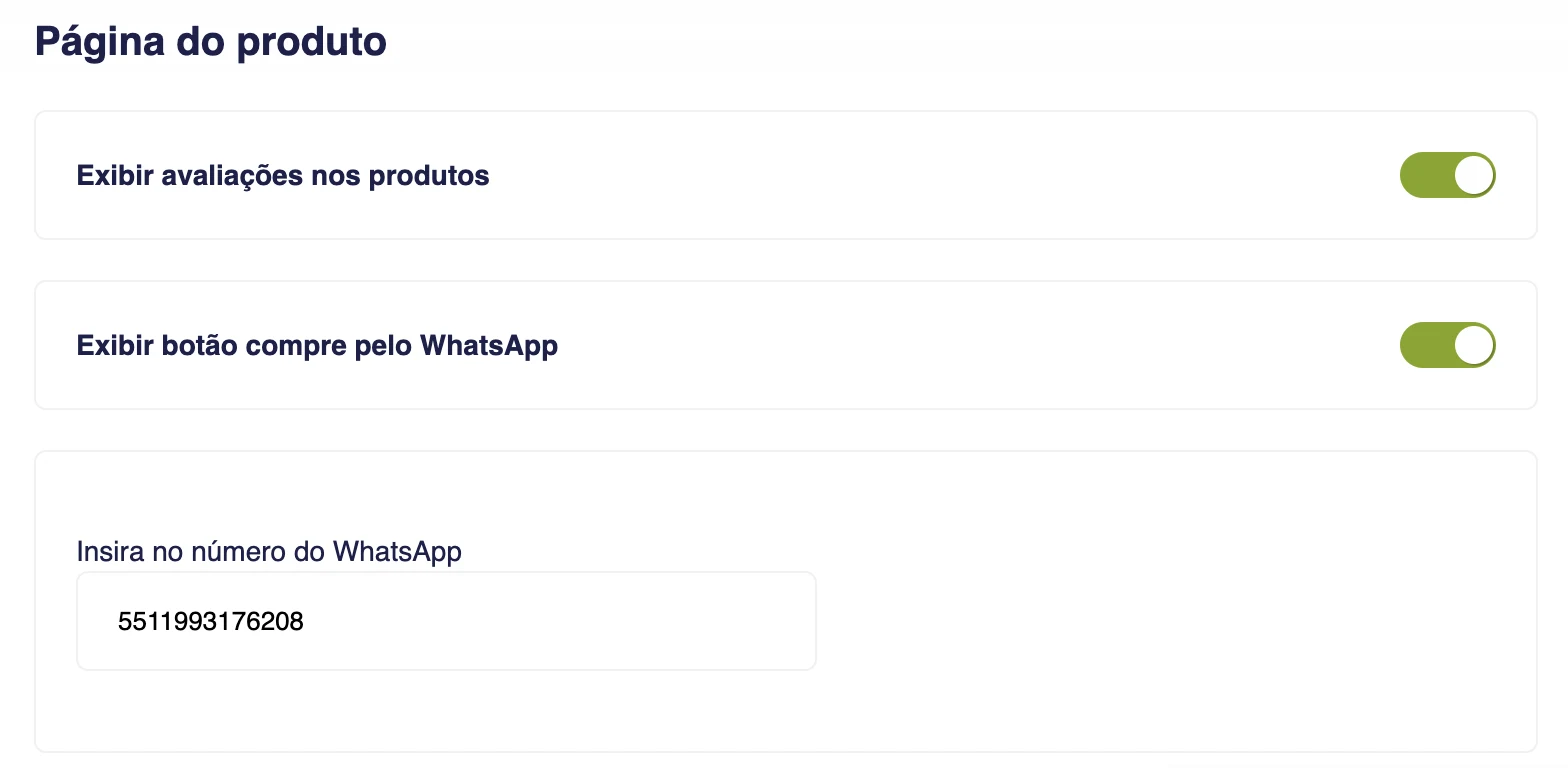 Opções Exibir avaliações nos produtos e Exibir botão compre pelo WhatsApp